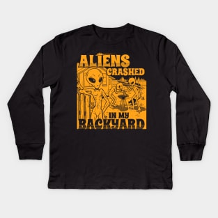 Aliens Crashed In My Backyard Funny Alien E.T. Retro Meme Kids Long Sleeve T-Shirt